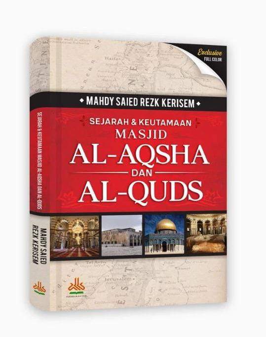 RESENSI BUKU : SEJARAH DAN KEUTAMAAN MASJID AL-AQSA DAN AL-QUDS – Eramuslim